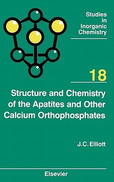 portada structure and chemistry of the apatites and other calcium orthophosphates: