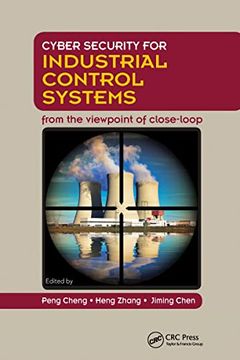 portada Cyber Security for Industrial Control Systems: From the Viewpoint of Close-Loop 
