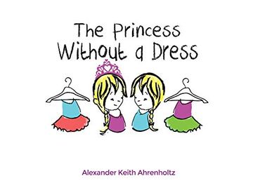 portada The Princess Without a Dress (en Inglés)