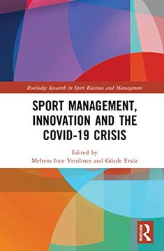 portada Sport Management, Innovation and the Covid-19 Crisis (Routledge Research in Sport Business and Management) (in English)