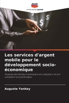 portada Les services d'argent mobile pour le développement socio-économique (in French)