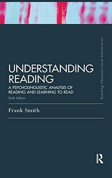 portada Understanding Reading: A Psycholinguistic Analysis of Reading and Learning to Read, Sixth Edition (en Inglés)