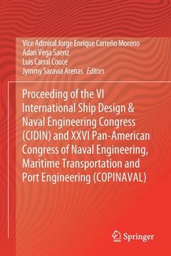 portada Proceeding of the VI International Ship Design & Naval Engineering Congress (Cidin) and XXVI Pan-American Congress of Naval Engineering, Maritime Tran (in English)
