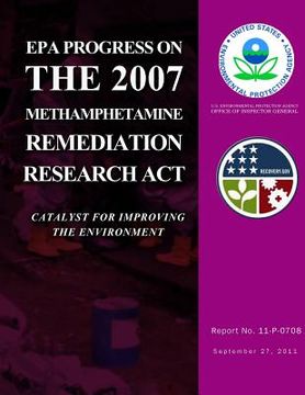 portada EPA Progress on the 2007 Methamphetamine Remediation Research Act (en Inglés)