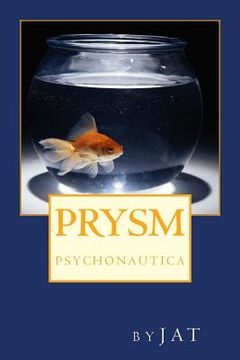 portada Prysm: Psychonautica (en Inglés)