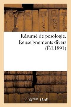 portada Résumé de Posologie. Renseignements Divers (en Francés)