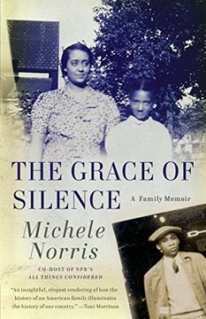 portada The Grace of Silence: A Family Memoir (en Inglés)