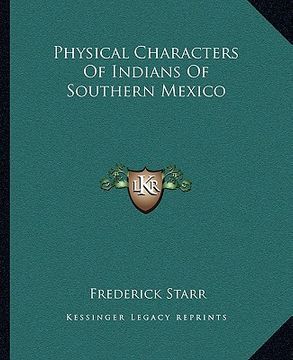 portada physical characters of indians of southern mexico (en Inglés)