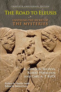 portada The Road to Eleusis: Unveiling the Secret of the Mysteries (in English)