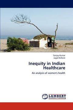 portada inequity in indian healthcare (en Inglés)