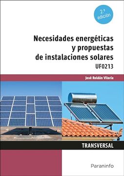 portada (Uf0213) Necesidades Energeticas y Propuestas de Instalaciones Solares 2. ª Edicion (in Spanish)