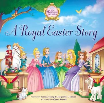 portada A Royal Easter Story (The Princess Parables) (en Inglés)