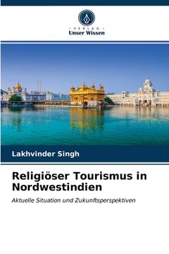 portada Religiöser Tourismus in Nordwestindien (en Alemán)