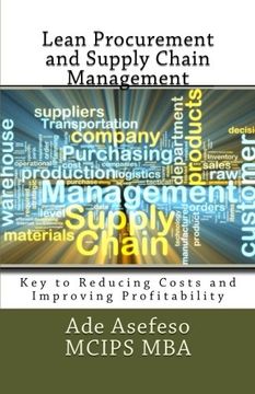 portada Lean Procurement and Supply Chain Management: Key to Reducing Costs and Improving Profitability (en Inglés)