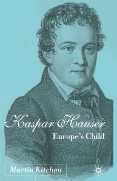 portada Kaspar Hauser: Europe's Child (en Inglés)
