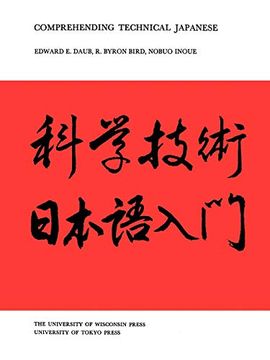portada Comprehending Technical Japanese (Technical Japanese Series) (in English)