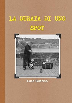 portada La Durata di uno Spot (in Italian)