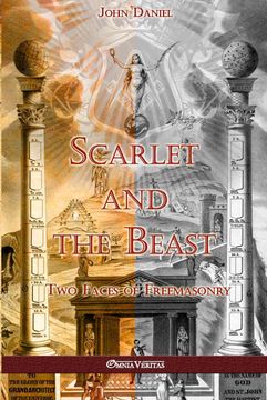 portada Scarlet and the Beast ii: Two Faces of Freemasonry (en Inglés)