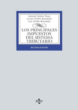 portada Los Principales Impuestos del Sistema Tributario: Irpf, Impuesto de Sociedades e iva