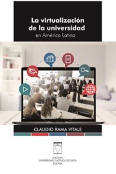 portada La Virtualización de la Universidad - en América Latina