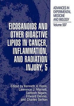 portada eicosanoids and other bioactive lipids in cancer, inflammation, and radiation injury, 5 (en Inglés)