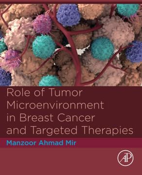 portada Role of Tumor Microenvironment in Breast Cancer and Targeted Therapies 