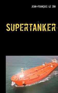 portada Supertanker: Le "Condor Le Havre" ne répond plus !