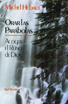 portada Orar las Parábolas: Acoger el Reino de Dios (in Spanish)