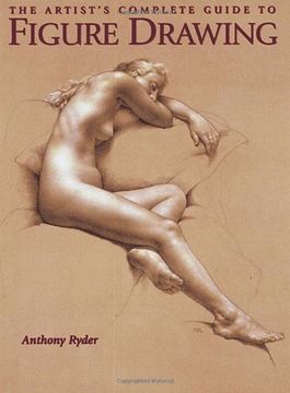portada The Artist's Complete Guide to Figure Drawing (en Inglés)