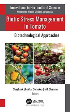 portada Biotic Stress Management in Tomato: Biotechnological Approaches (Innovations in Horticultural Science) 