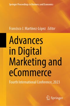 portada Advances in Digital Marketing and Ecommerce: Fourth International Conference, 2023 (en Inglés)