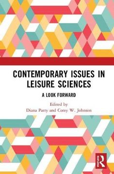 portada Contemporary Issues in Leisure Sciences: A Look Forward (en Inglés)