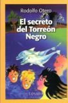 portada El Secreto Del Torreon Negro (in Spanish)