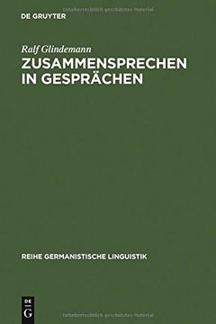 portada Zusammensprechen in Gesprachen (Reihe Germanistische Linguistik, Vol 73)