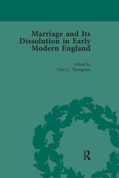 portada Marriage and Its Dissolution in Early Modern England, Volume 2 (in English)