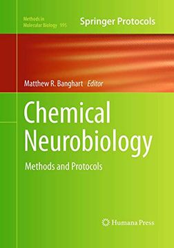 portada Chemical Neurobiology: Methods and Protocols (Methods in Molecular Biology, 995)