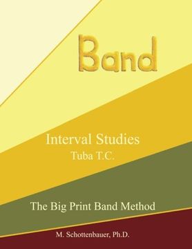 portada Interval Studies:  Tuba T.C. (The Big Print Band Method)