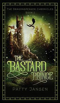 portada The Bastard Prince (Dragonspeaker Chronicles) (en Inglés)