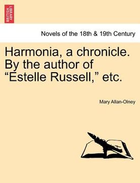portada harmonia, a chronicle. by the author of "estelle russell," etc. vol. ii. (en Inglés)