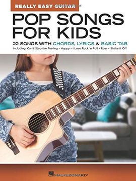portada Pop Songs for Kids - Really Easy Guitar Series: 22 Songs With Chords, Lyrics & Basic tab 