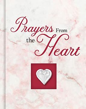 portada Prayers From the Heart (Deluxe Daily Prayer Books) (en Inglés)
