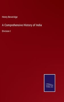 portada A Comprehensive History of India: Division I (in English)