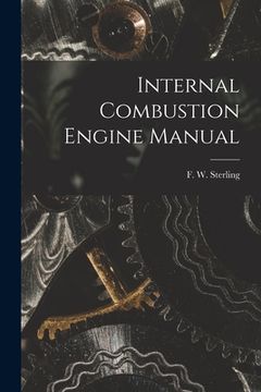 portada Internal Combustion Engine Manual (en Inglés)