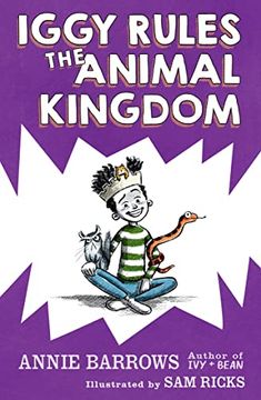 portada Iggy Rules the Animal Kingdom (in English)