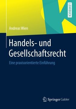 portada Handels- und Gesellschaftsrecht: Eine praxisorientierte Einführung (German Edition)