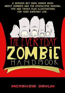 portada The Everyday Zombie Handbook (en Inglés)