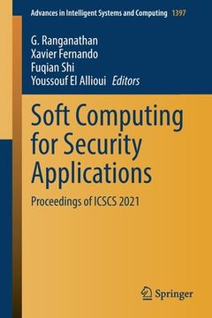 portada Soft Computing for Security Applications: Proceedings of Icscs 2021 (en Inglés)