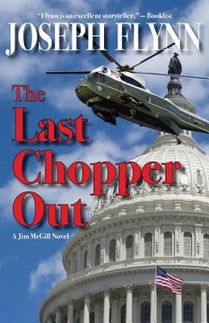 portada The Last Chopper Out (in English)
