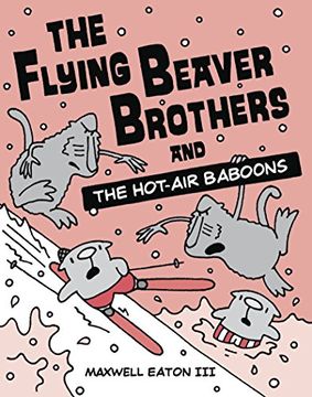 portada The Flying Beaver Brothers and the Hot-Air Baboons (en Inglés)