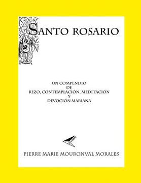 portada Santo Rosario: Un compendio de rezo... (in Spanish)